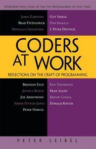 Coders at Work · Reflections on the Craft of Programming