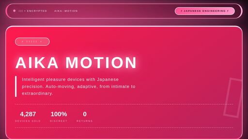 screenshot of AIKA MOTION • Japanese Pleasure Engineering • Intelligent Devices - 36oyem7tujgcwljoq57crcemeutdz5ih73fiboe4jeurjwpeddzgopad.onion