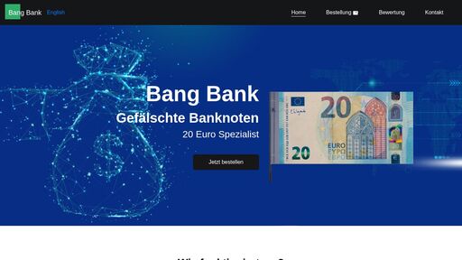 screenshot of Bang Bank - Professionell gefälschte Banknoten - 6jkpcsstbdzinkrpexgvvpo2n5ixosr225wuewlvjnwgbdjrqjkxstid.onion
