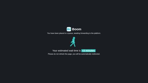 screenshot of Boom Access Queue - boom222waqngy75jtj7trq42qjj7psrjxmyqhlnls5hmkqvtqrl4kaad.onion