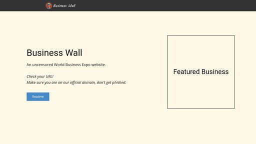 screenshot of Business Wall | An uncensored World Business Expo website - rtbrid6mfox72n7czb6cyyqxhcluxmzd5y6mhpnd3ou45z3iurbazvad.onion