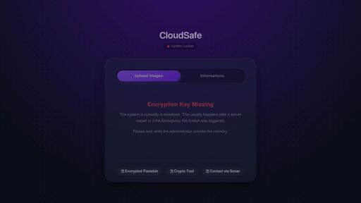 screenshot of CloudSafe - Anonymous Encrypted Image Host (Tor/Onion) - tvibbxhdsdwkcpvwvrh5g2zd3d2vqziq5xmwwul2g32rrcgk5r5wydad.onion