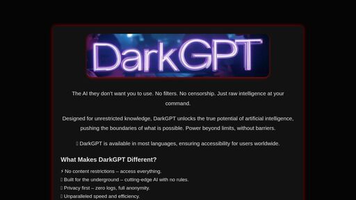 screenshot of DarkGPT - Uncensored AI Power - http://darkgptchsrhaq3u35ve4kigjw2rxtdwz7y6b5u4jhlck3xdhmepvhid.onion