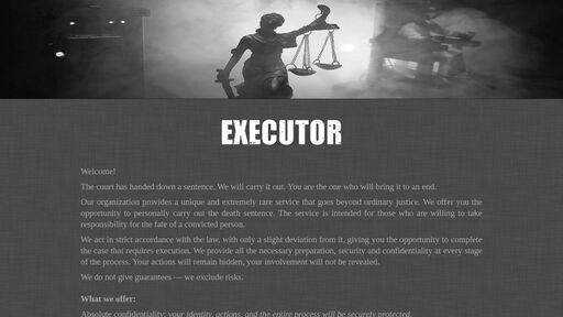 screenshot of Executor - self-imposed execution of a death sentence - executorgb56f7tsakyjuhphxww5zsabbb57prvycvs5lqlhbbtefyyd.onion
