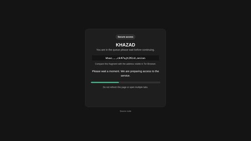 screenshot of KHAZAD - You are in the queue please wait before continuing. - khazadcxtt22zmamwx5blsjeplzqq2n3d5ibx2qasdfx3ck47ajt26id.onion