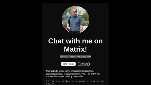 screenshot of matrix.benstokman.me - http://matrix7ecz7iq7x77hb4wspwqnxjxc2ezxxyic7whpbfbuxa4dzzvhyd.onion