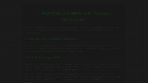 screenshot of Protocollo Darkmatter - Accesso Autorizzato - eg5bjj3zbcnlmh6qgkfyhklov4gfzrsghaocuaq7hu3mic2237xqqoqd.onion