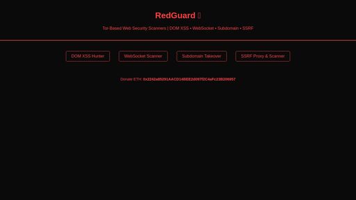 screenshot of RedGuard - Tor Based Security Scanners - bjffkpdd7ya5mz6x7gwai75ms2o3op2k6qt4xllsuugd4knv7drlbmyd.onion