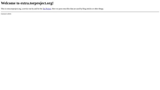 screenshot of Welcome to extra.torproject.org! - http://kkr72iohlfix5ipjg776eyhplnl2oiv5tz4h2y2bkhjix3quafvjd5ad.onion