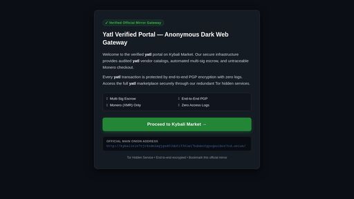 screenshot of Yatl Gateway — Verified Darknet Escrow & Kybali Market - yatlmzp7gbgfb5sst3okvdiouc3pmswkvlfm5knx7tpmsjce5un42kqd.onion